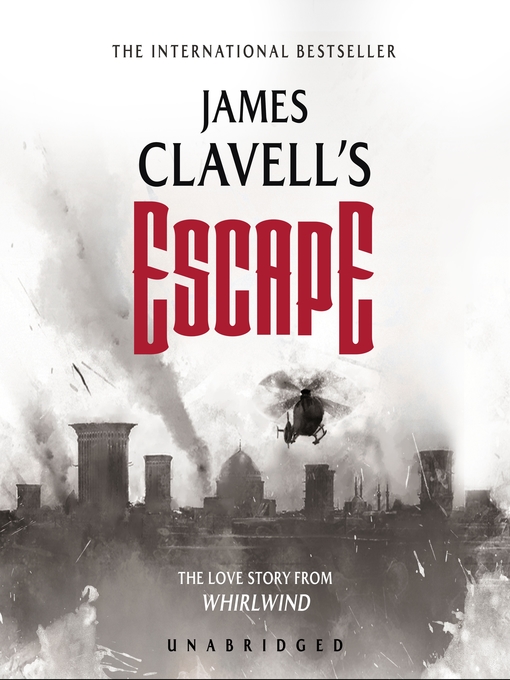 Title details for Escape by James Clavell - Wait list